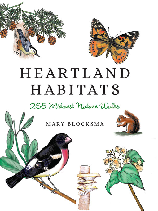 Title details for Heartland Habitats by Mary Blocksma - Available